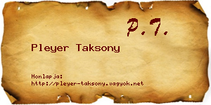 Pleyer Taksony névjegykártya